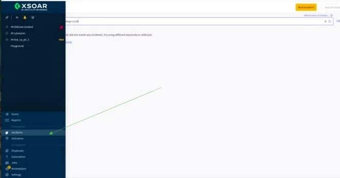 Screenshot of XSOAR interface showing a search bar with a message that no matching incidents were found. The left sidebar shows options like Incidents, Playbooks, and more.
