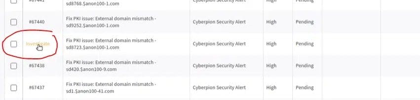 Screenshot of a table showing a list of Cyberpion Security Alerts, each with an ID, domain name, description of the issue, severity level, and status. One alert is highlighted and labeled 'Investigate'.