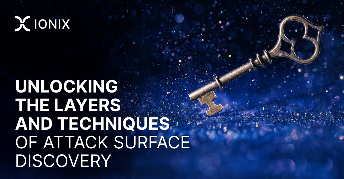 An ornate key floats over a dark blue, sparkling background, with the text 'Unlocking the Layers and Techniques of Attack Surface Discovery' overlaid. The Ionix logo is in the upper left corner.