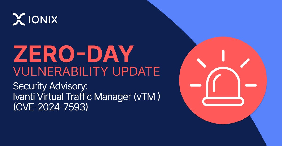 Security advisory graphic announcing a zero-day vulnerability update for Ivanti Virtual Traffic Manager (vTM), CVE-2024-7593.