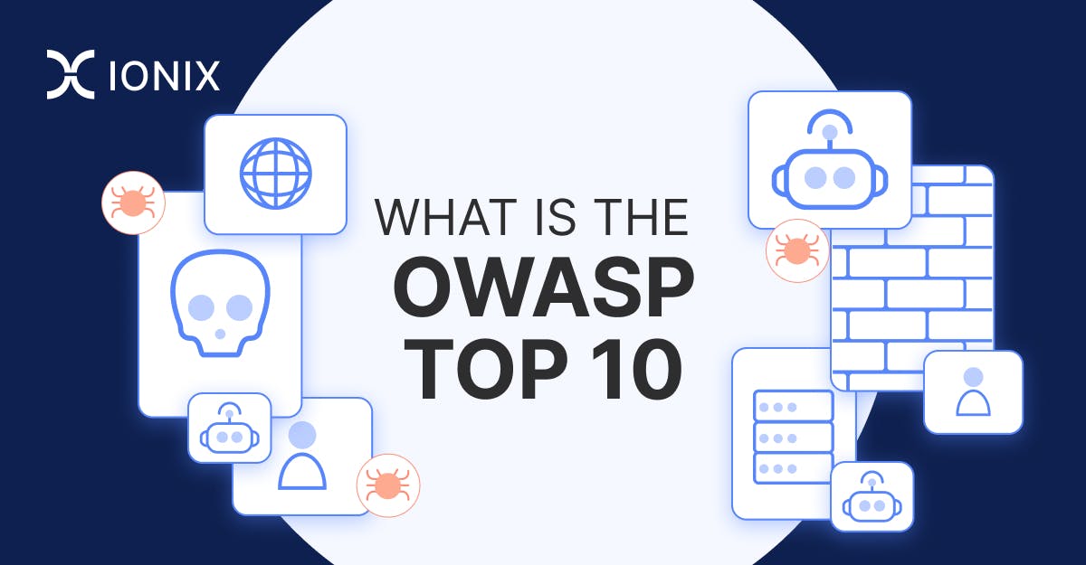 What Is the OWASP Top 10? Critical Web App Security Risks