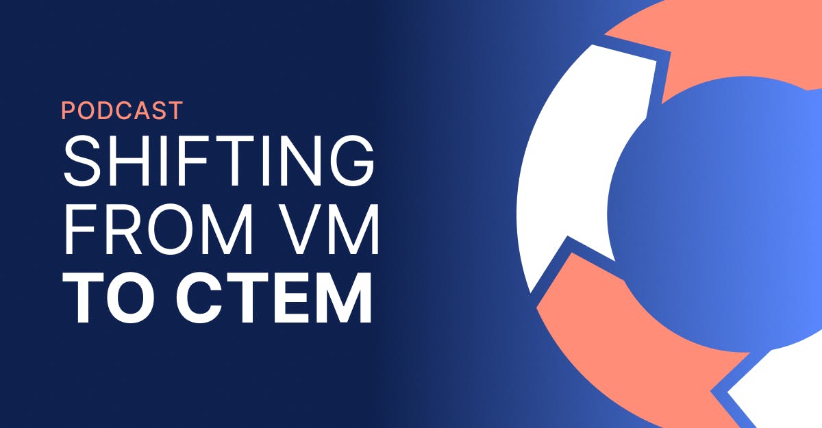 Podcast graphic: Shifting from VM to C-TEM. A circular graphic is partially visible, with text overlay on a dark blue background.